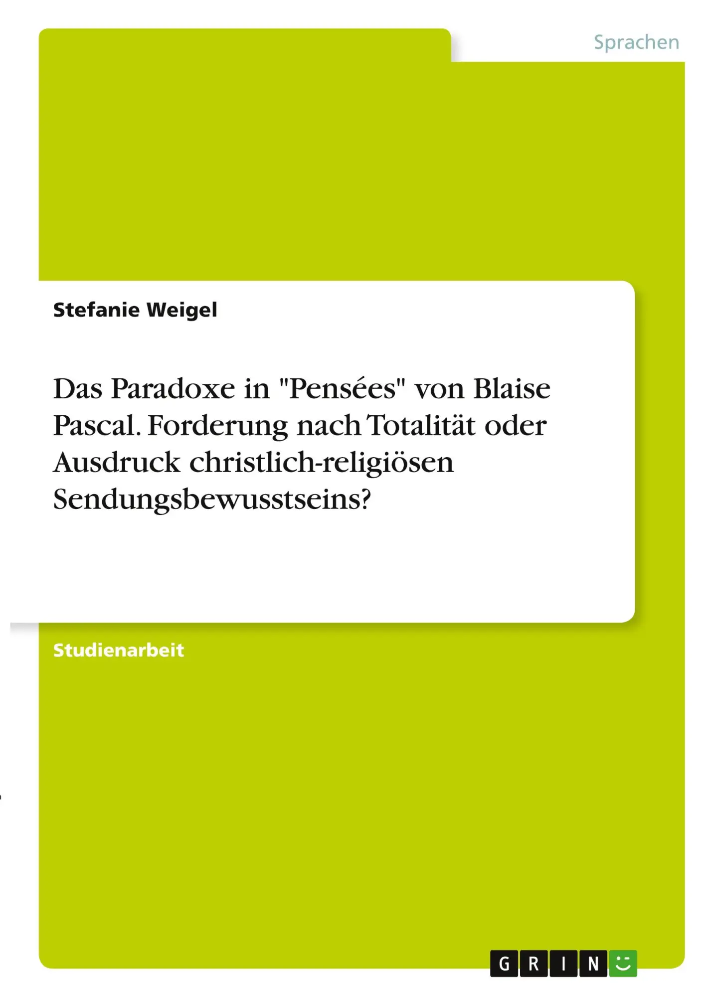 Cover: 9783346314925 | Das Paradoxe in "Pensées" von Blaise Pascal. Forderung nach...