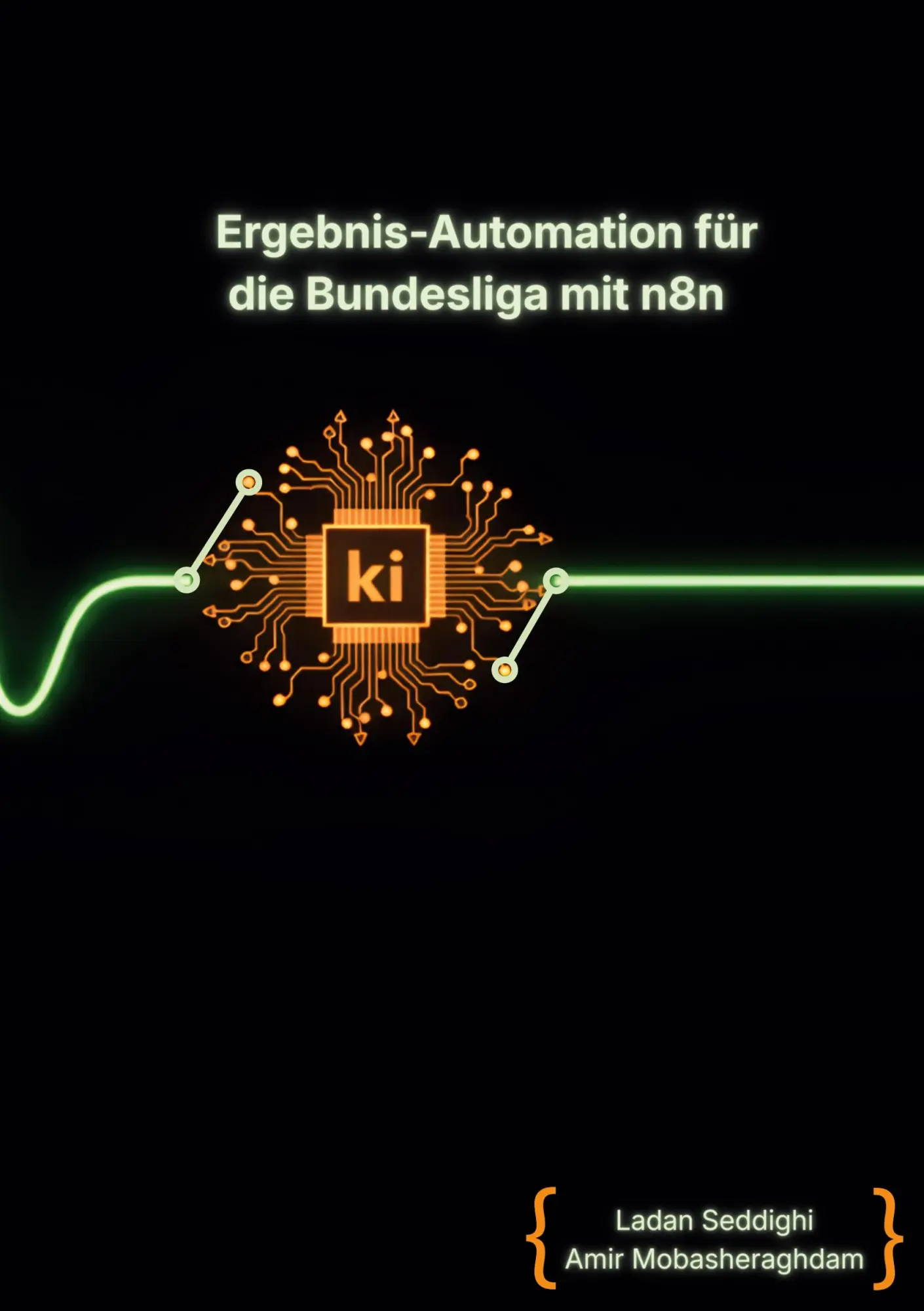 Cover: 9783695724925 | Ergebnis-Automation für die Bundesliga mit n8n | Taschenbuch | 26 S.