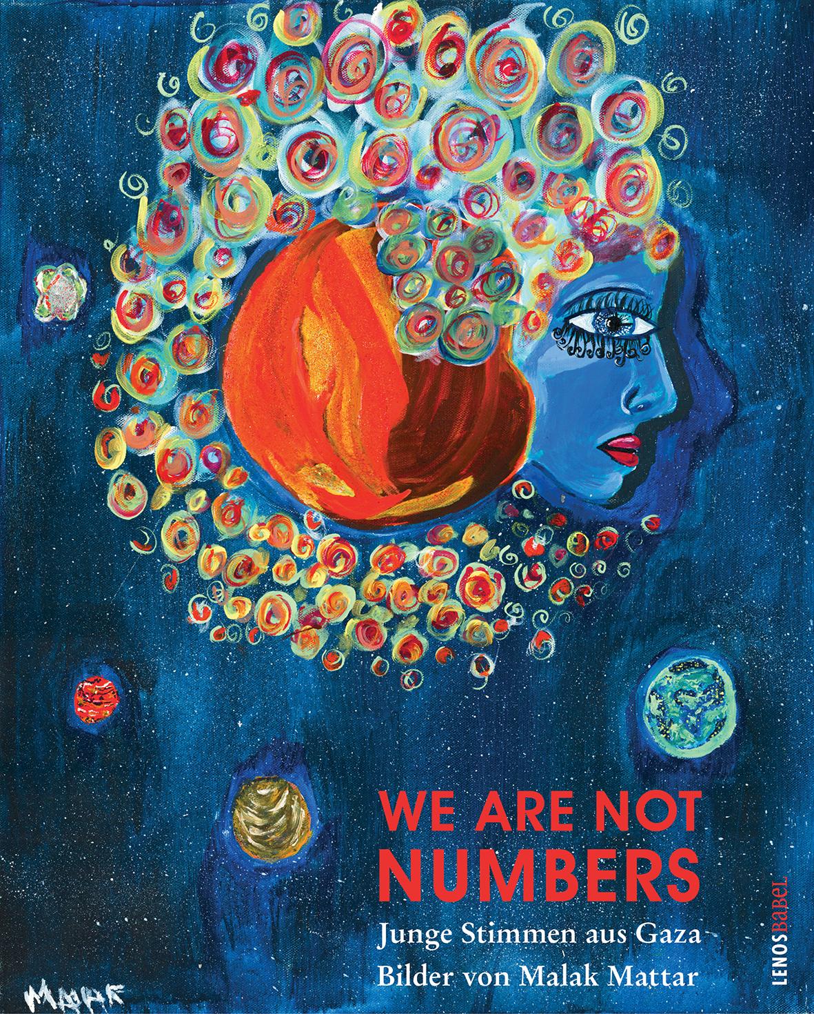 Cover: 9783857874925 | We Are Not Numbers | Junge Stimmen aus Gaza | We Are Not Numbers