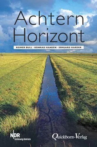 Cover: 9783876514925 | Achtern Horizont | Reimer Bull (u. a.) | Buch | 120 S. | Deutsch
