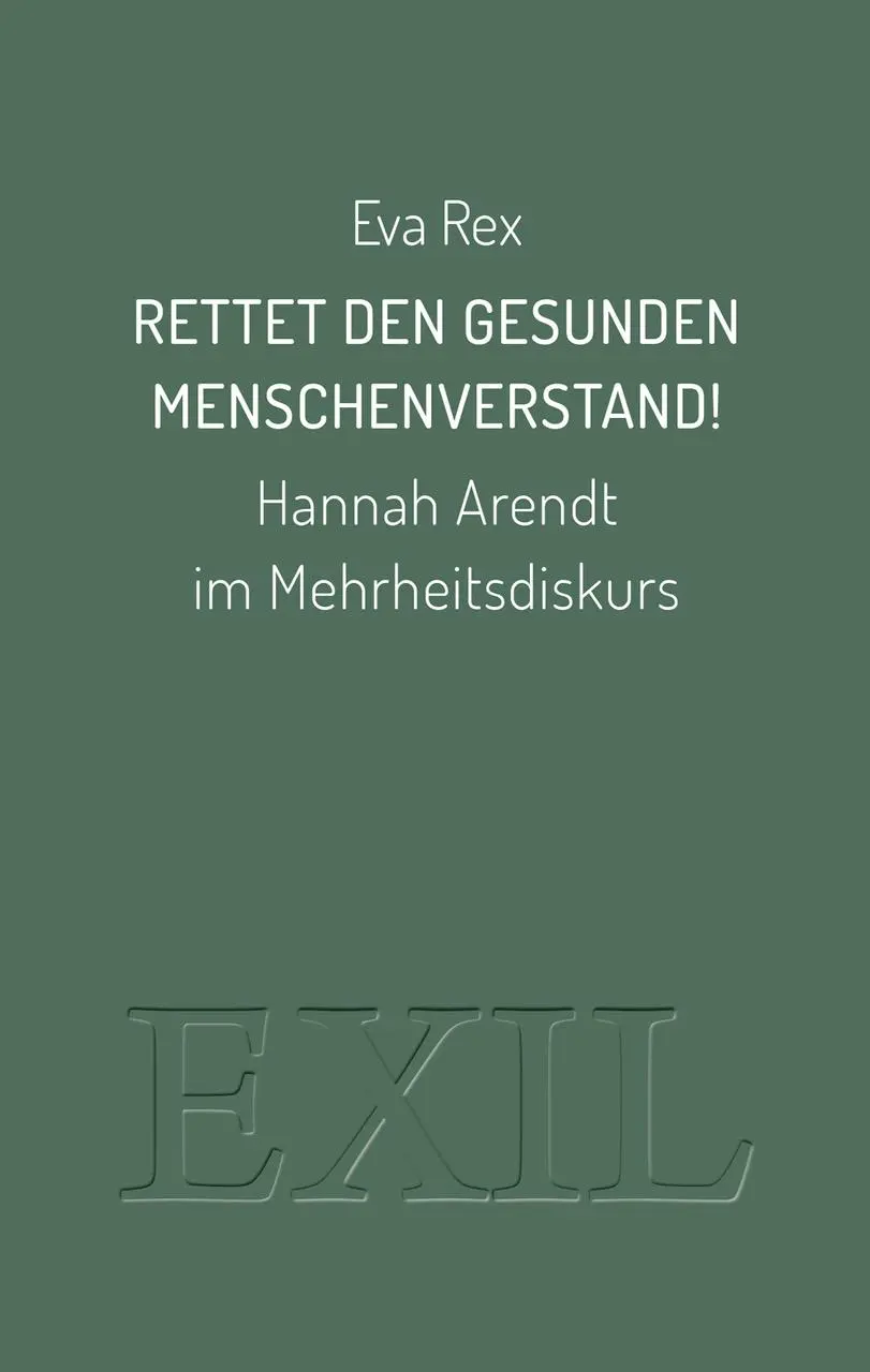 Cover: 9783982204925 | Rettet den gesunden Menschenverstand! | Eva Rex | Taschenbuch | 2020
