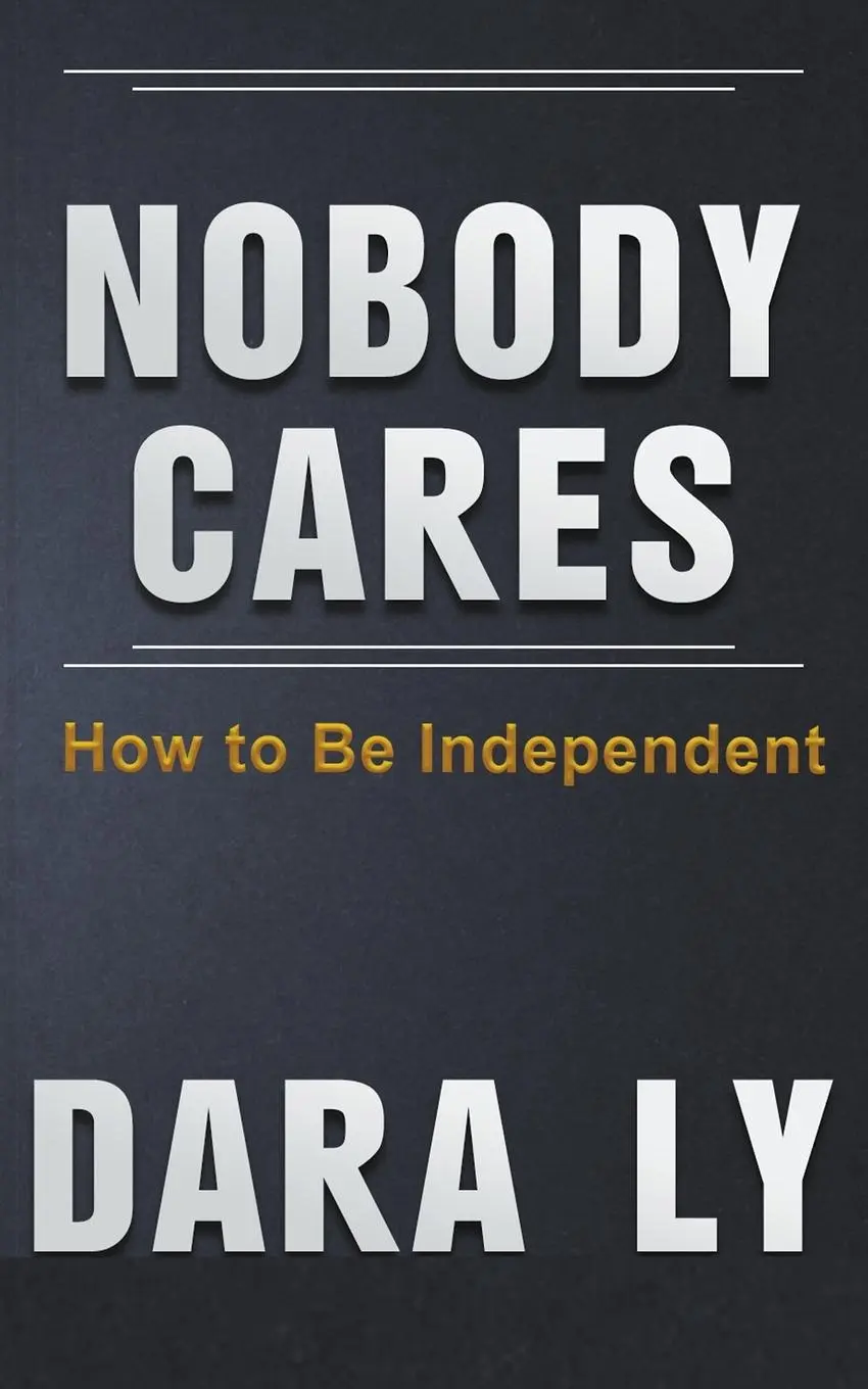 Cover: 9798223594925 | Nobody Cares | Dara Ly | Taschenbuch | Englisch | 2023 | Dara Ly