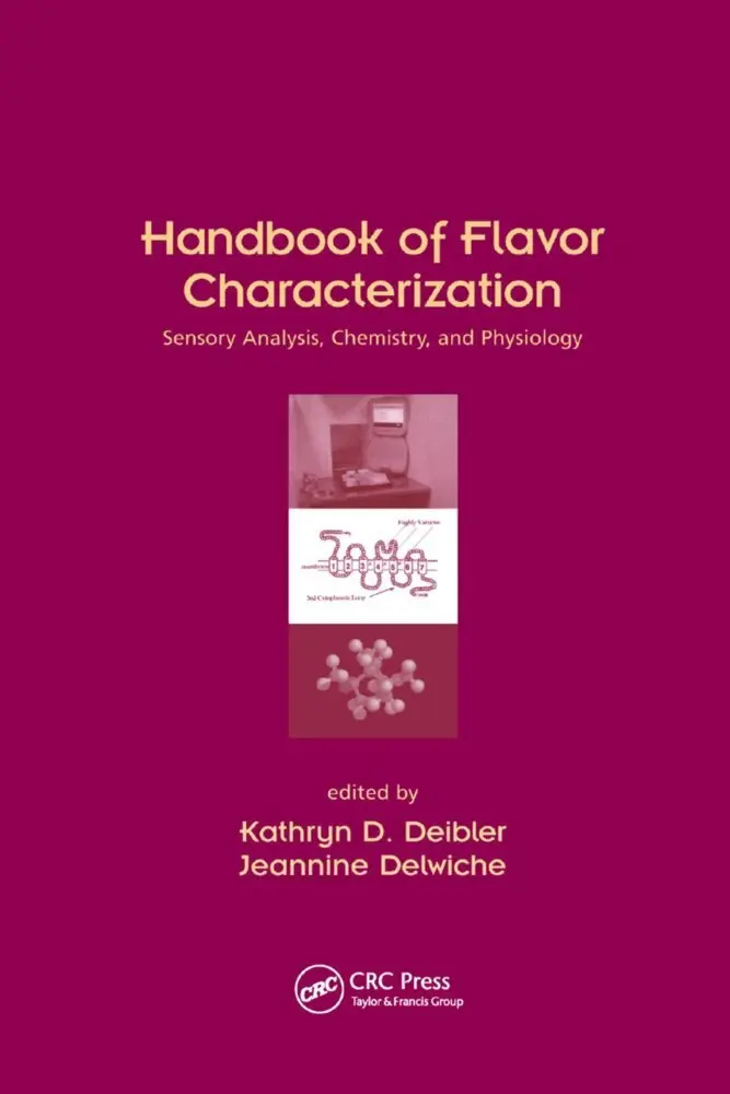 Cover: 9780367395025 | Handbook of Flavor Characterization | Kathryn D. Deibler (u. a.)