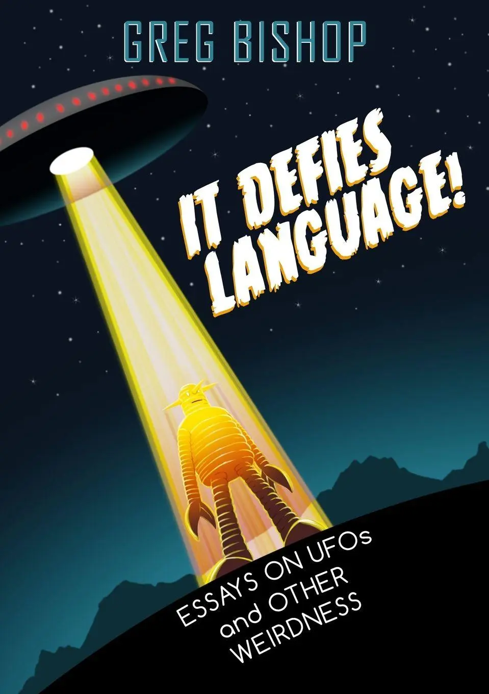 Cover: 9780692635025 | It Defies Language! | Greg Bishop | Taschenbuch | Englisch | 2012