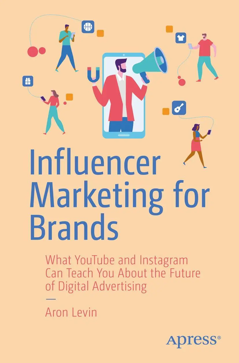 Cover: 9781484255025 | Influencer Marketing for Brands | Aron Levin | Taschenbuch | xiv