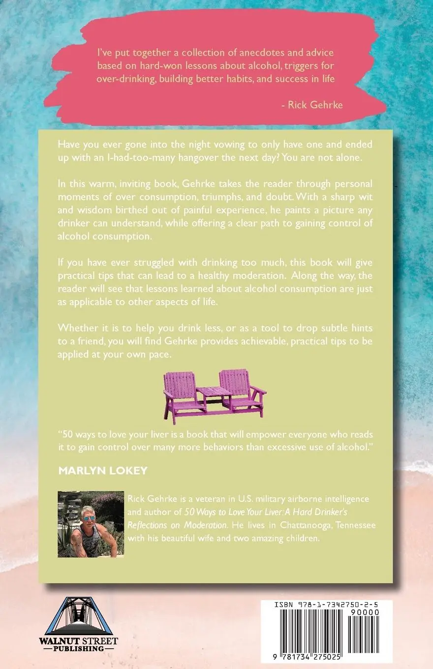 Rückseite: 9781734275025 | 50 Ways to Love Your Live | A Hard Drinker's Reflection On Moderation