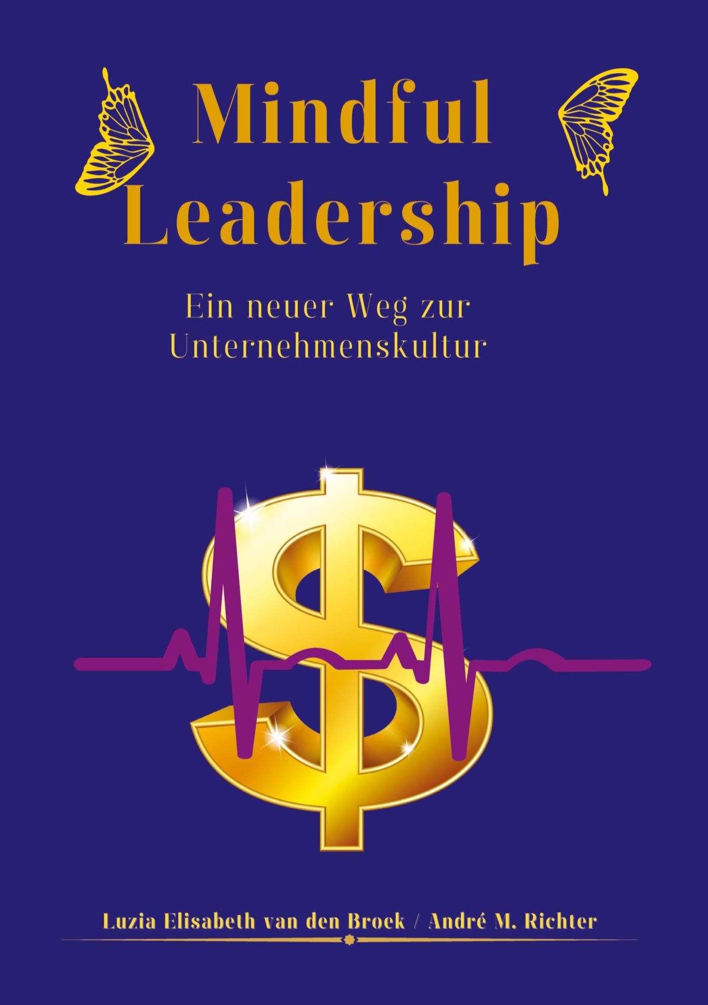 Cover: 9783384375025 | Mindful Leadership | Ein neuer Weg zur Unternehmenskultur | Buch