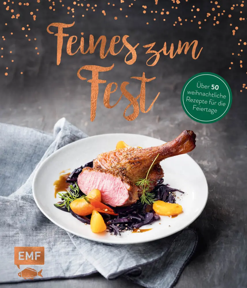 Cover: 9783960935025 | Feines zum Fest | Über 50 weihnachtliche Rezepte für die Feiertage