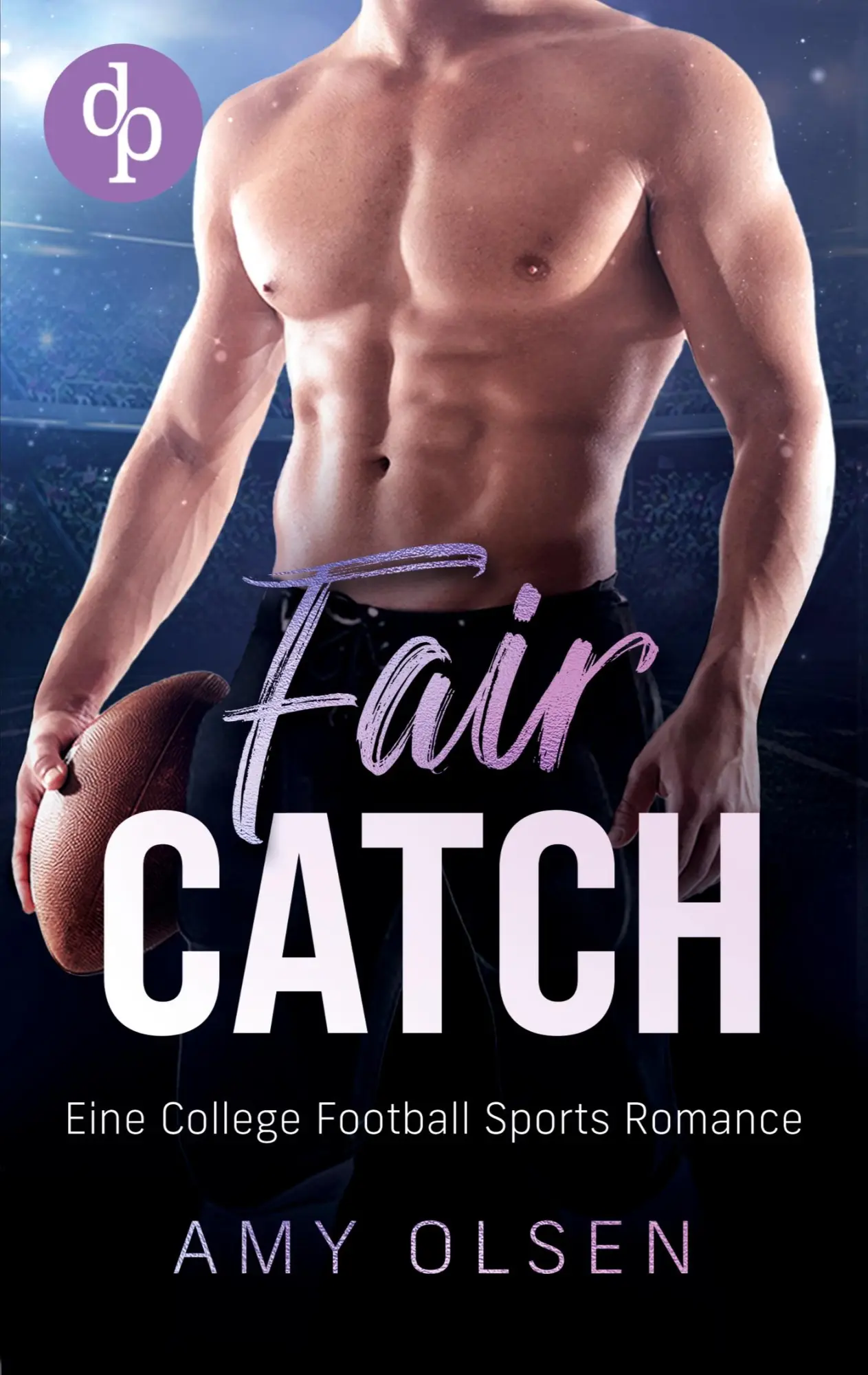 Cover: 9783989985025 | Fair Catch | Eine College Football Sports Romance | Amy Olsen | Buch