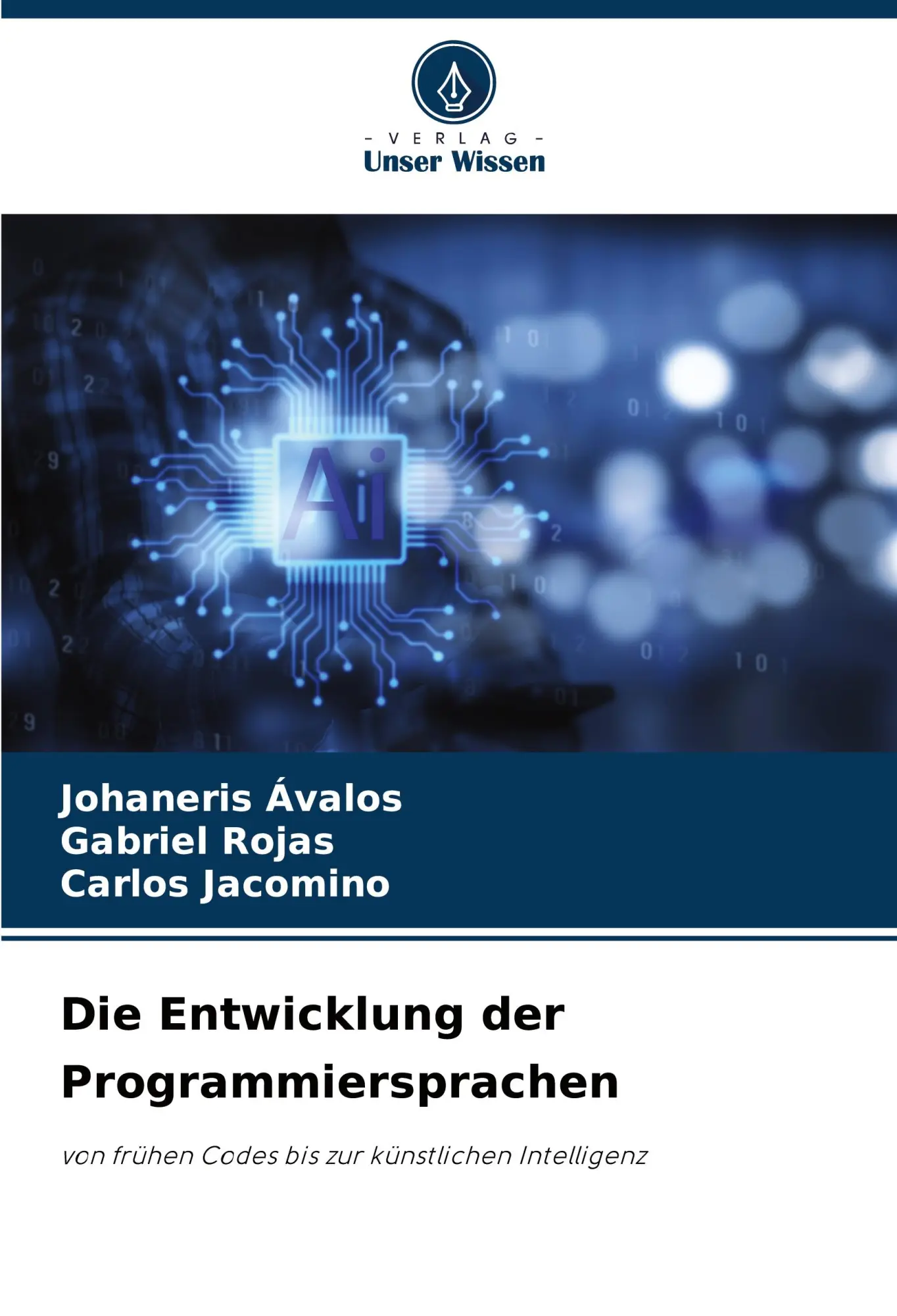 Cover: 9786208395025 | Die Entwicklung der Programmiersprachen | Johaneris Ávalos (u. a.)