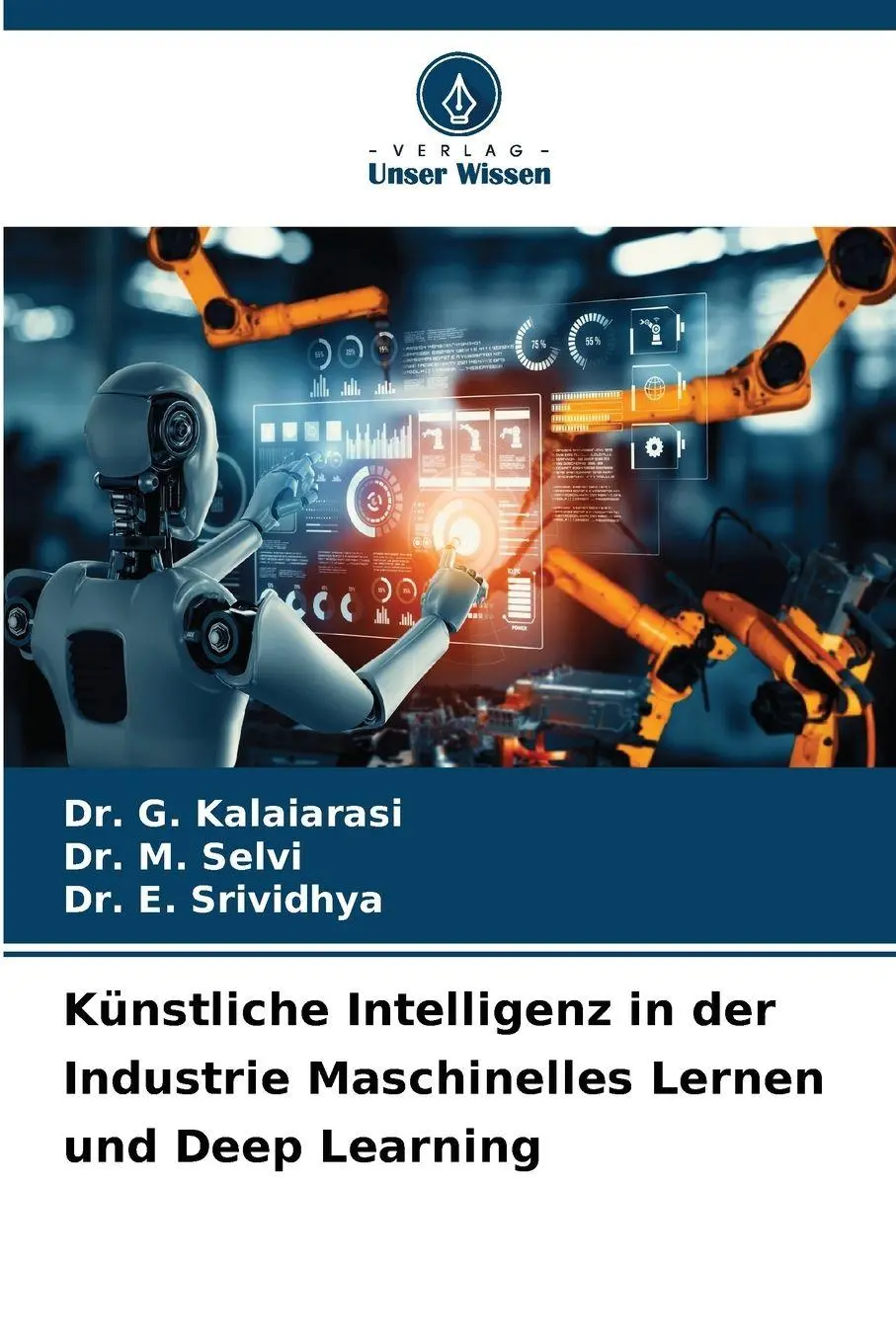 Cover: 9786209385025 | Künstliche Intelligenz in der Industrie Maschinelles Lernen und...