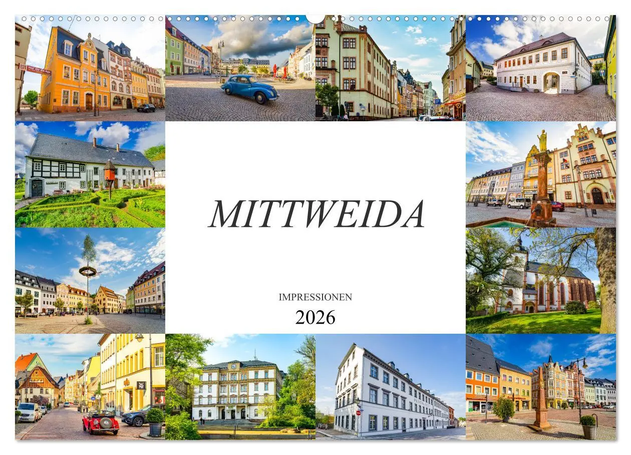Cover: 9783457795125 | Mittweida Impressionen (Wandkalender 2026 DIN A2 quer), CALVENDO...