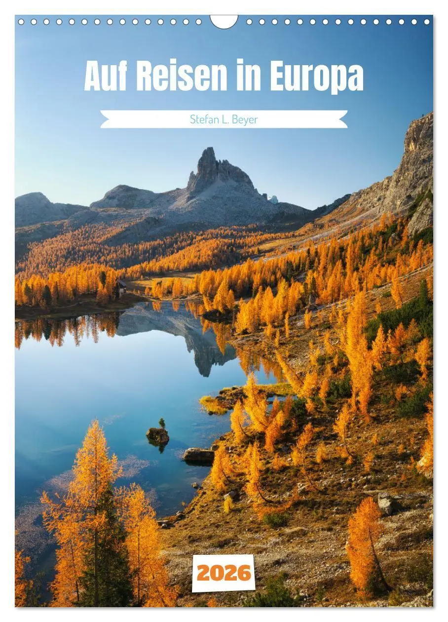 Cover: 9783516335125 | Auf Reisen in Europa (Wandkalender 2026 DIN A3 hoch), CALVENDO...