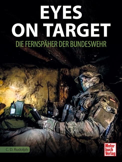 Cover: 9783613045125 | Eyes on Target 2.0 | Die Fernspäher der Bundeswehr | Rudolph | Buch