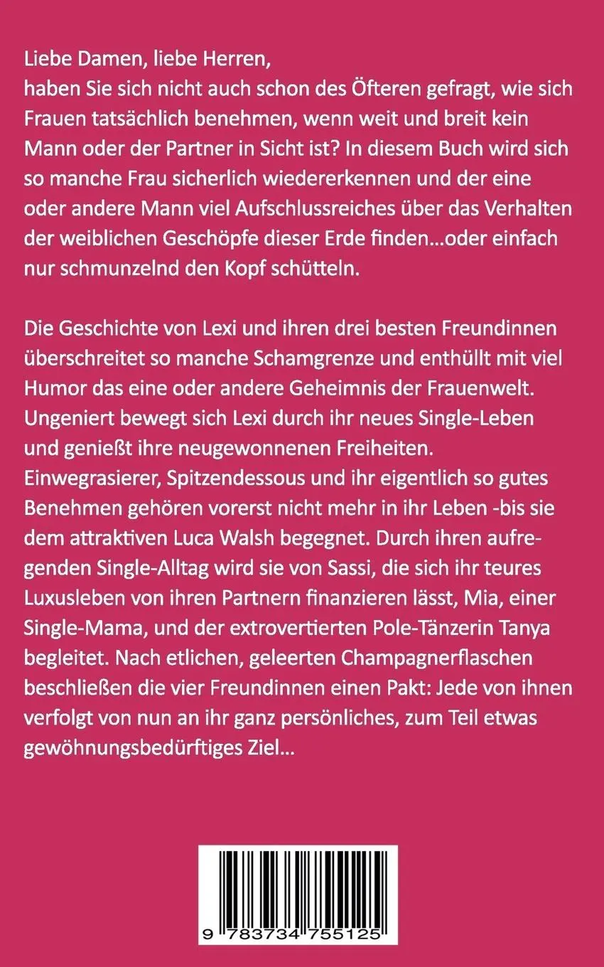 Rückseite: 9783734755125 | Was Single-Frauen wirklich denken | Lena Madlen Huth | Taschenbuch
