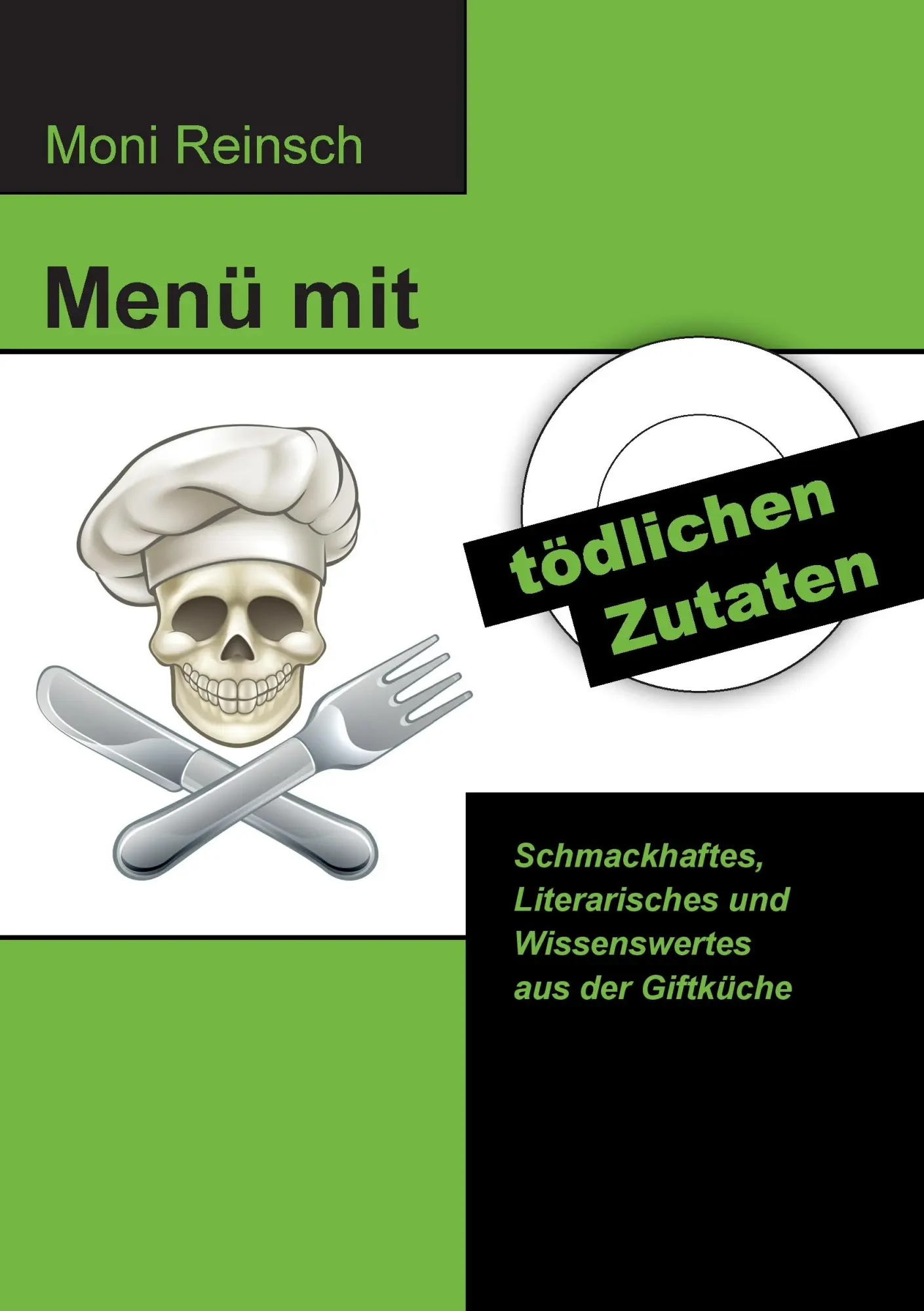 Cover: 9783744895125 | Menü mit tödlichen Zutaten | Moni Reinsch | Taschenbuch | 96 S. | 2017