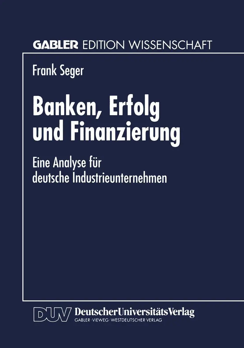 Cover: 9783824465125 | Banken, Erfolg und Finanzierung | Frank Seger | Taschenbuch | xv