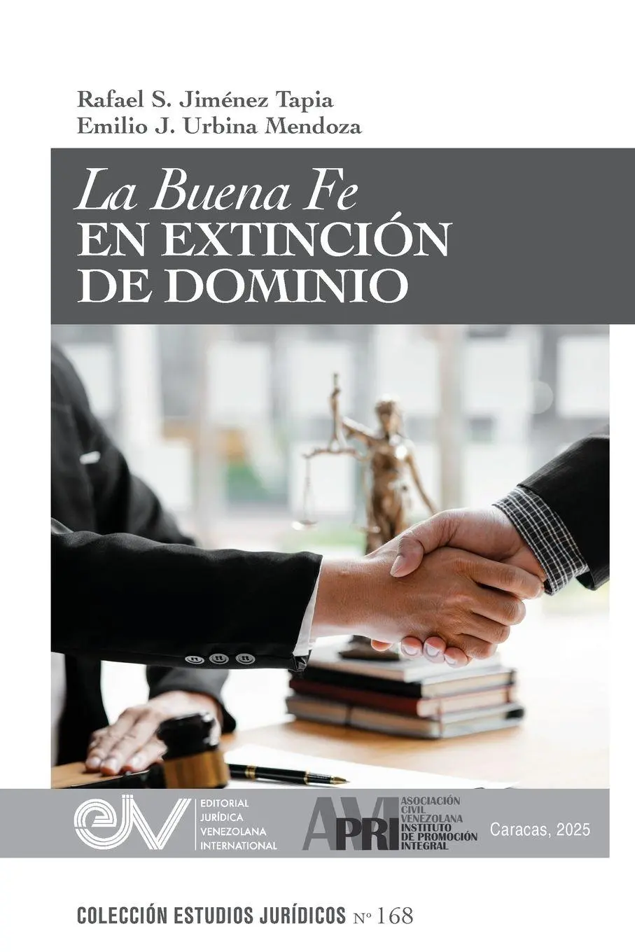 Cover: 9798896925125 | LA BUENA FE EN EXTINCIÓN DE DOMINIO | Rafael S. Jiménez Tapia (u. a.)