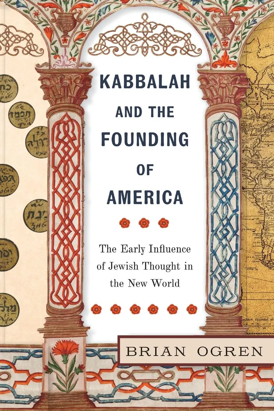 Cover: 9781479835225 | Kabbalah and the Founding of America | Brian Ogren | Taschenbuch