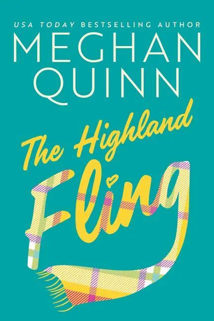 Cover: 9781542025225 | HIGHLAND FLING | Meghan Quinn | Taschenbuch | Kartoniert / Broschiert