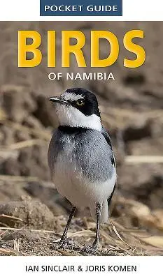 Cover: 9781775845225 | Pocket Guide to Birds of Namibia | Ian Sinclair (u. a.) | Taschenbuch