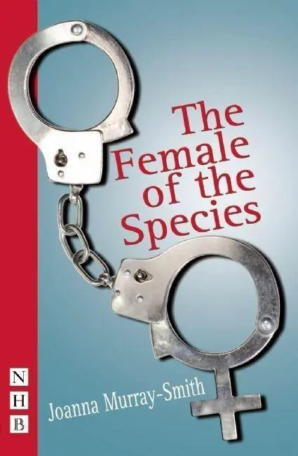 Cover: 9781854595225 | The Female of the Species | Joanna Murray-Smith | Taschenbuch | 2008