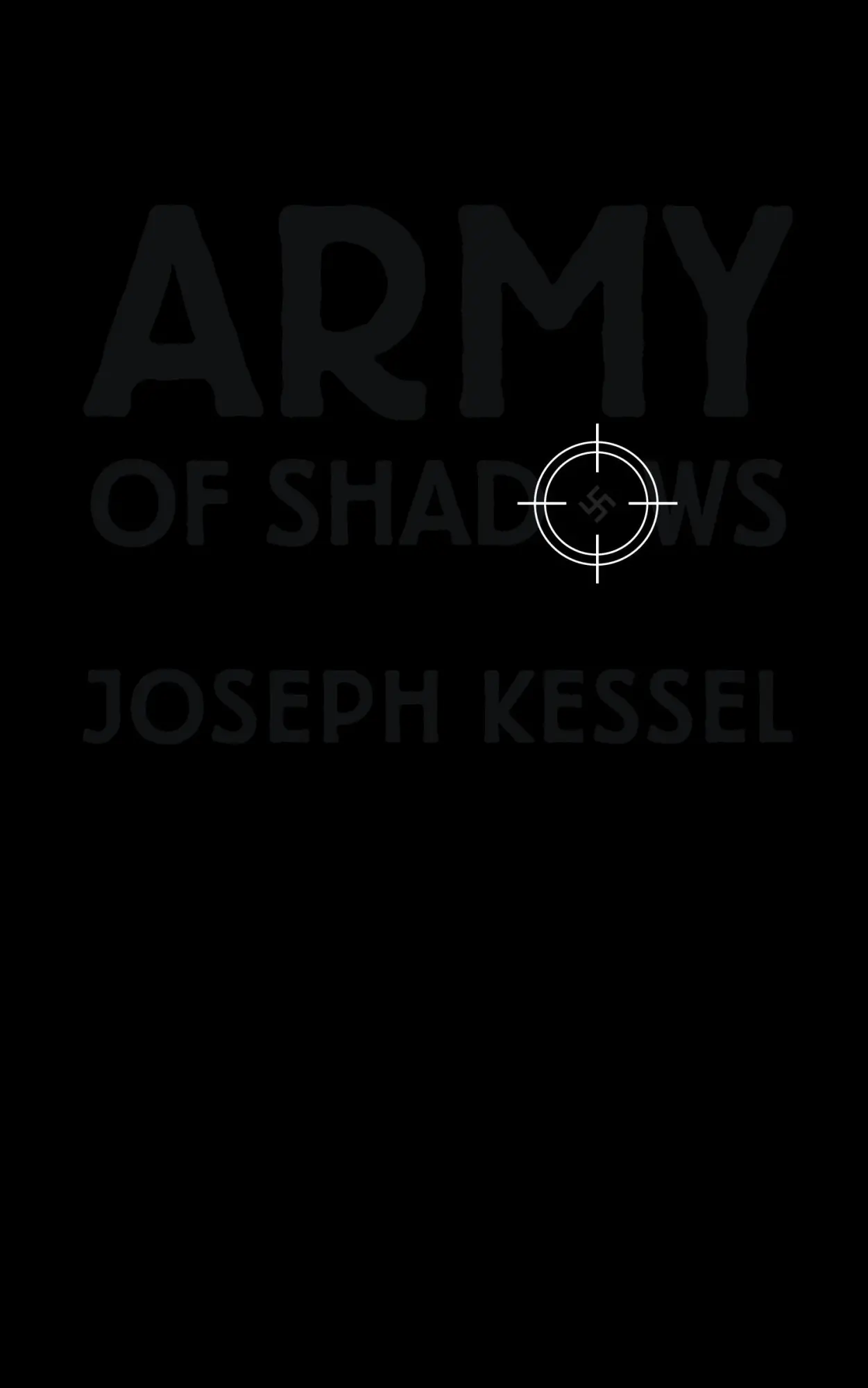 Cover: 9781940625225 | Army of Shadows | Joseph Kessel | Taschenbuch | Englisch | 2017