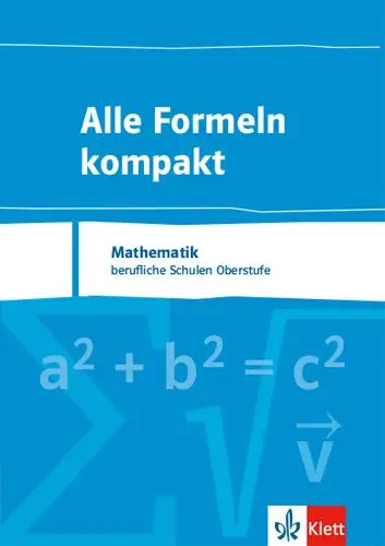 Cover: 9783127185225 | Alle Formeln kompakt. Formelsammlung Mathematik für das berufliche...