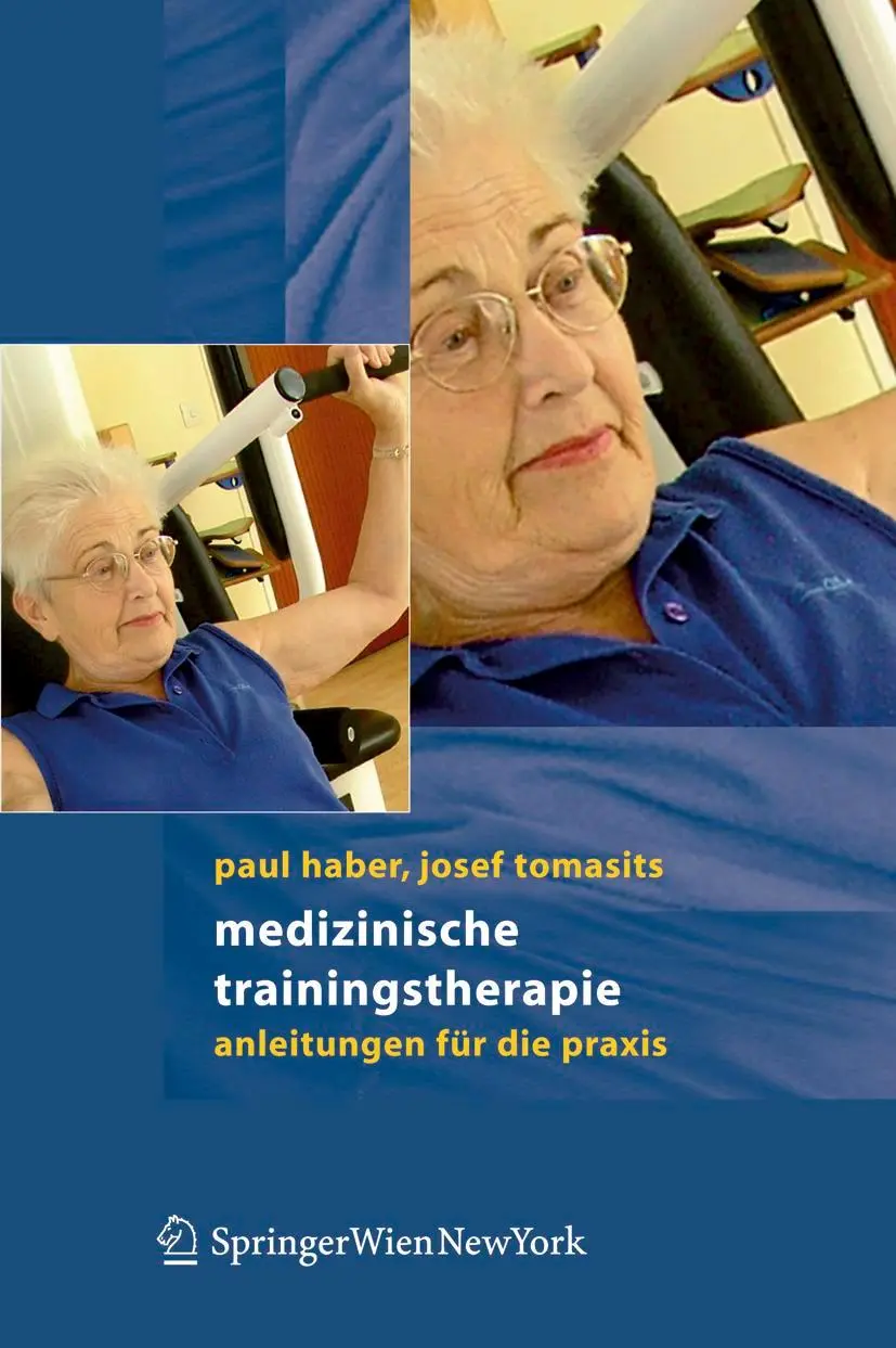 Cover: 9783211235225 | Medizinische Trainingstherapie | Anleitungen für die Praxis | Buch