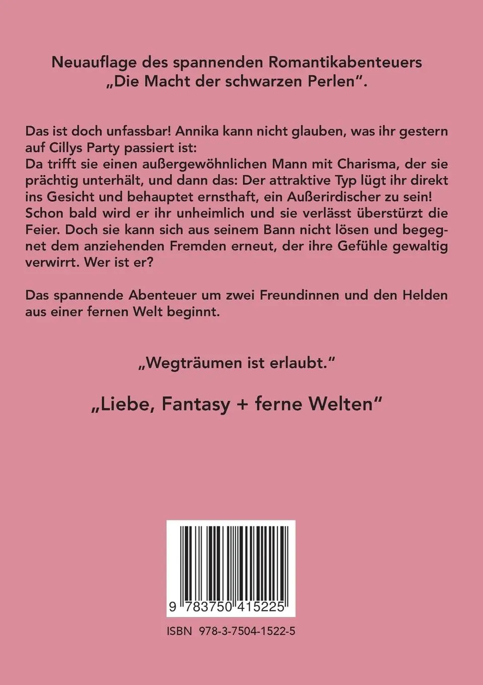 Rückseite: 9783750415225 | Sternenmann sucht Erdenfrau | Liebesroman: galaktisch - abenteuerlich