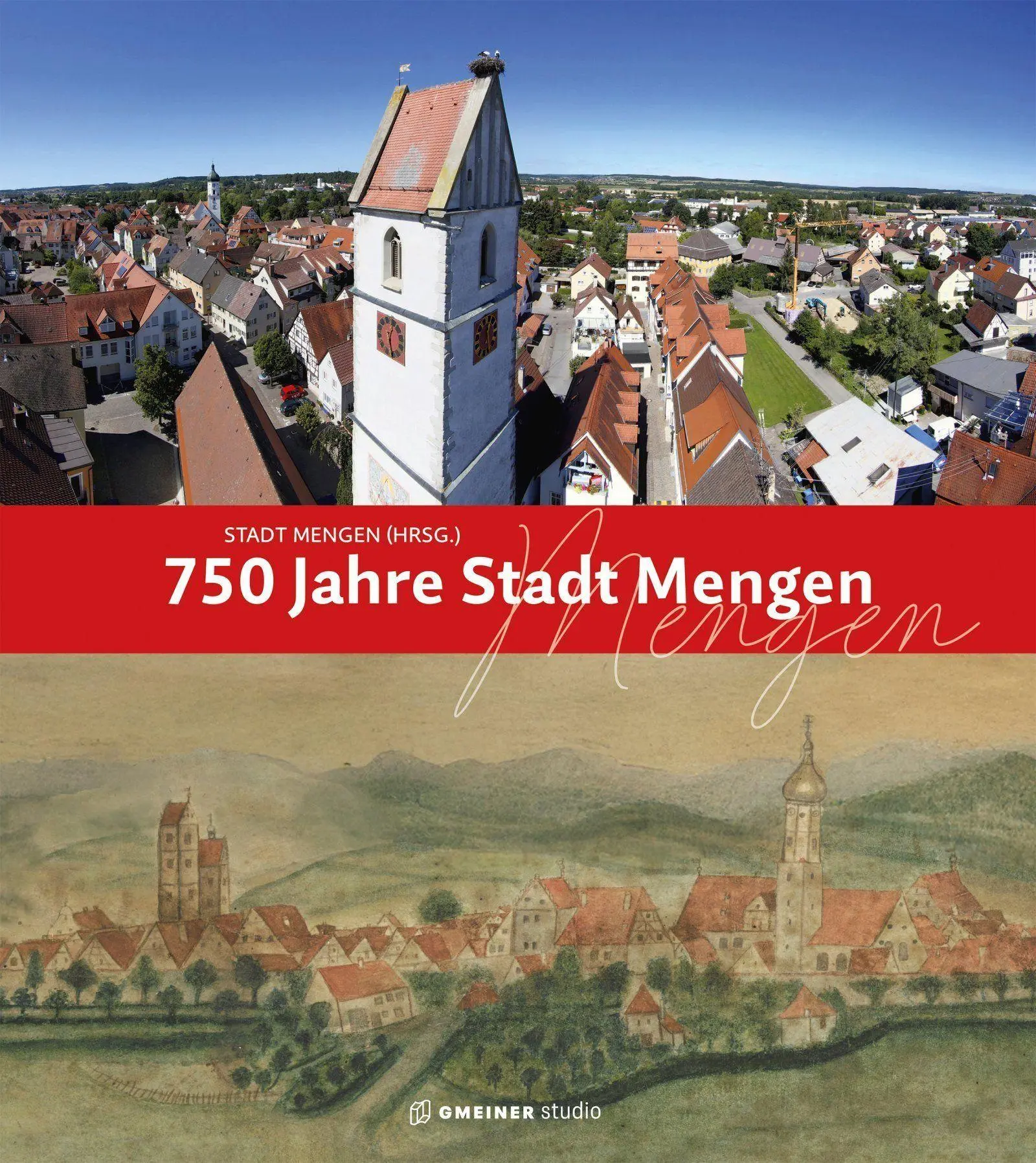 Cover: 9783780115225 | 750 Jahre Stadt Mengen | Stadt Mengen | Buch | 352 S. | Deutsch | 2026