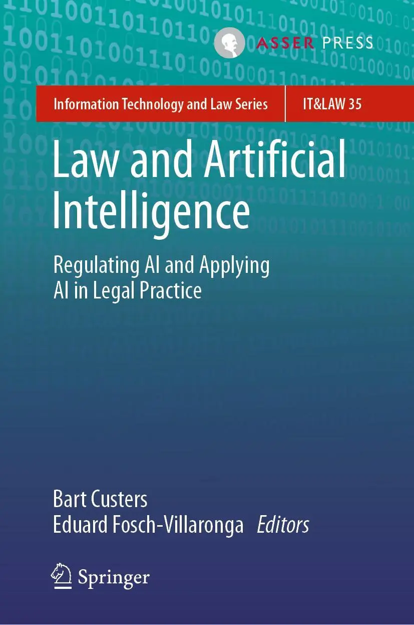 Cover: 9789462655225 | Law and Artificial Intelligence | Eduard Fosch-Villaronga (u. a.)