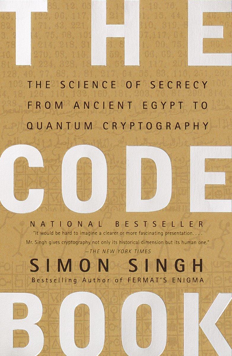 The Code Book | The Science of Secrecy from Ancient Egypt to Quantum Cryptography | Simon Singh | Taschenbuch | Einband - flex.(Paperback) | Englisch | 2000 | Random House LLC US | EAN 9780385495325 - Singh, Simon