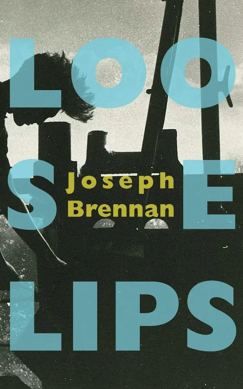 Cover: 9780645555325 | Loose Lips | A Gay Sea Odyssey | Joseph Brennan | Taschenbuch | 2023