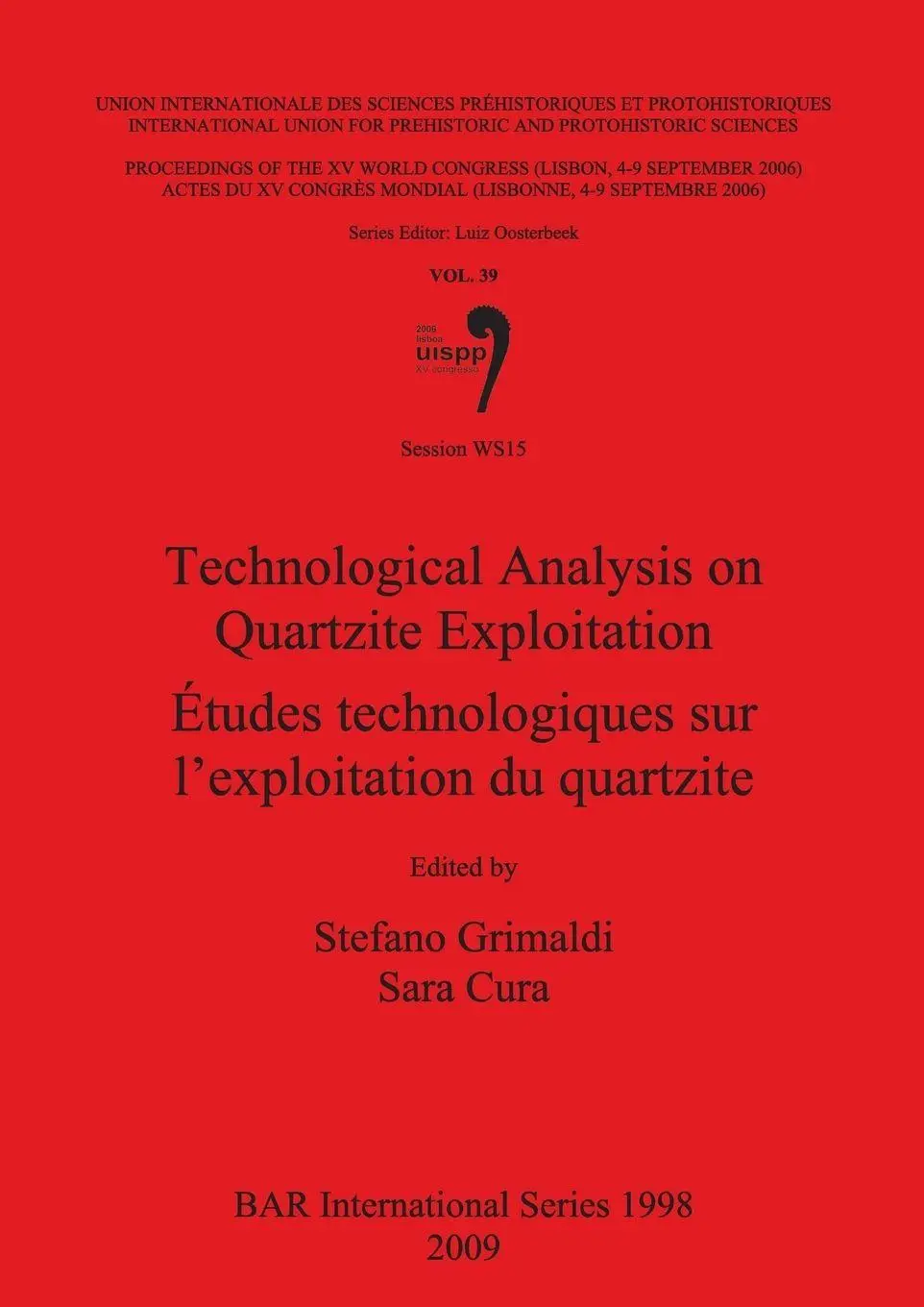 Cover: 9781407305325 | Technological Analysis on Quartzite Exploitation / Études...