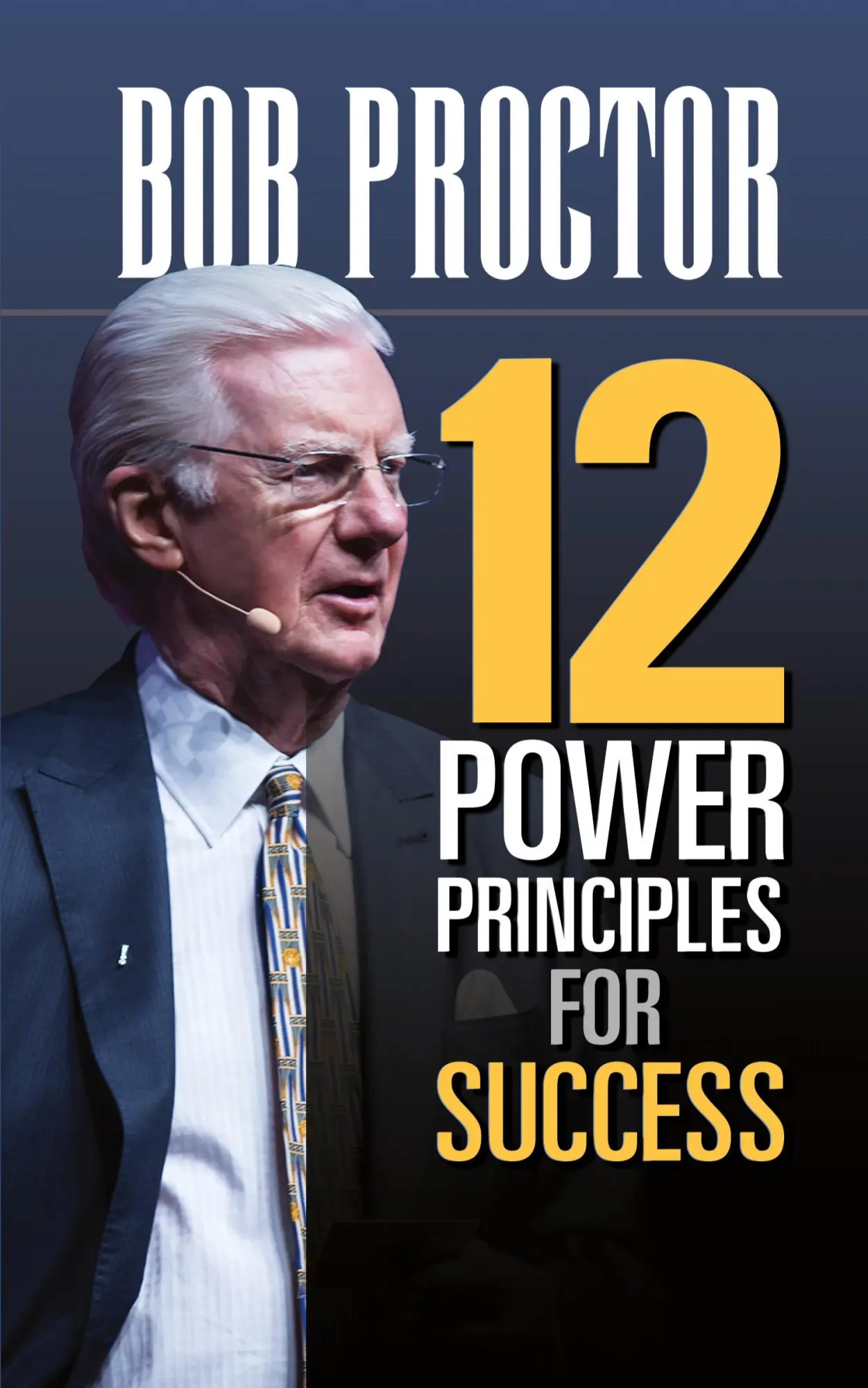 Cover: 9781722505325 | 12 Power Principles for Success | Bob Proctor | Taschenbuch | Englisch