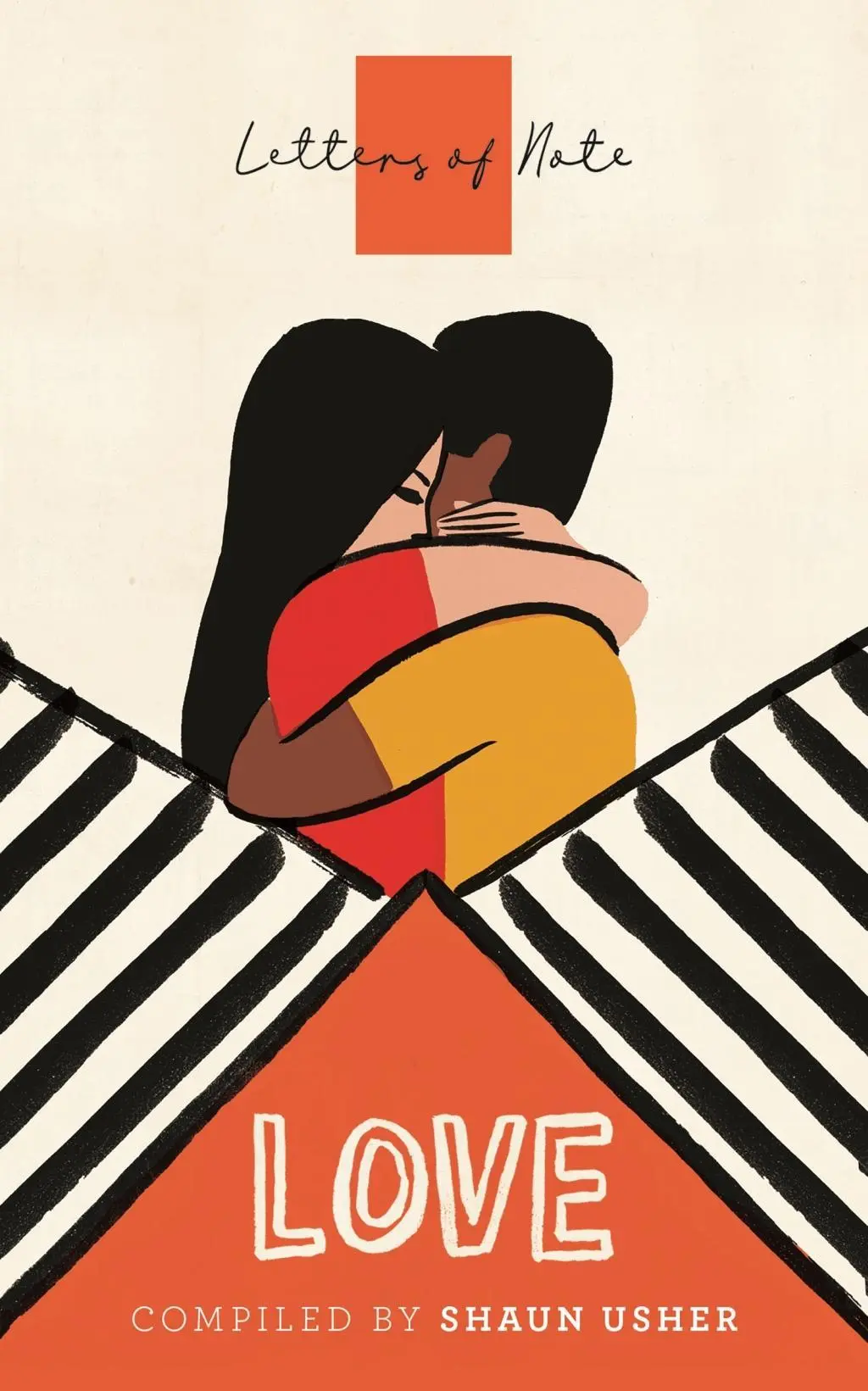 Cover: 9781786895325 | Letters of Note: Love | Shaun Usher | Taschenbuch | XII | Englisch