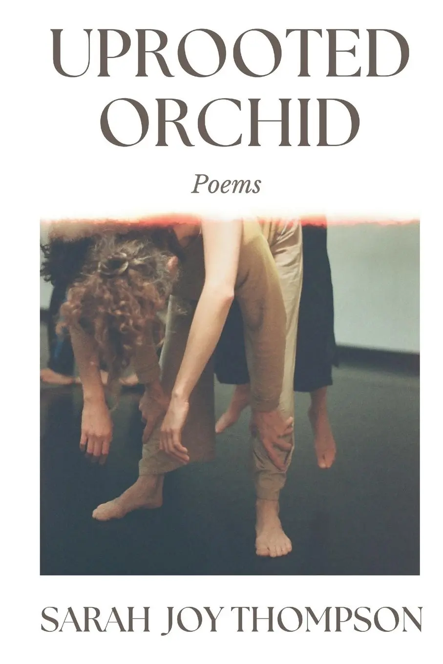 Cover: 9781963245325 | Uprooted Orchid | Sarah Joy Thompson | Taschenbuch | Englisch | 2025