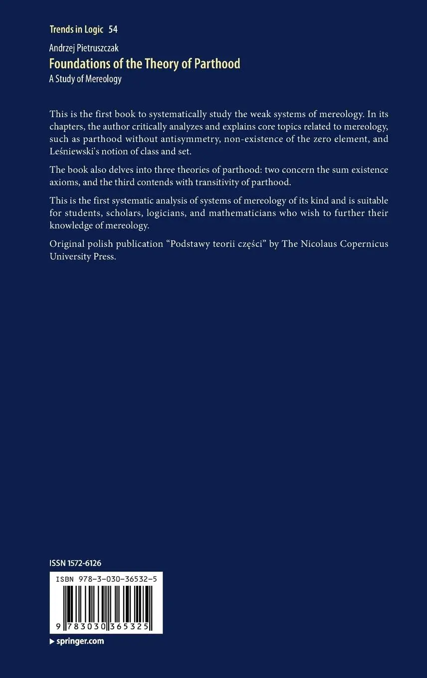 Rückseite: 9783030365325 | Foundations of the Theory of Parthood | A Study of Mereology | Buch
