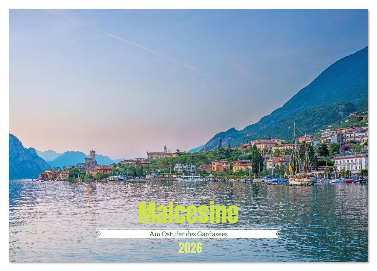 Cover: 9783516625325 | Malcesine - Am Ostufer des Gardasees (Tischkalender 2026 DIN A5...