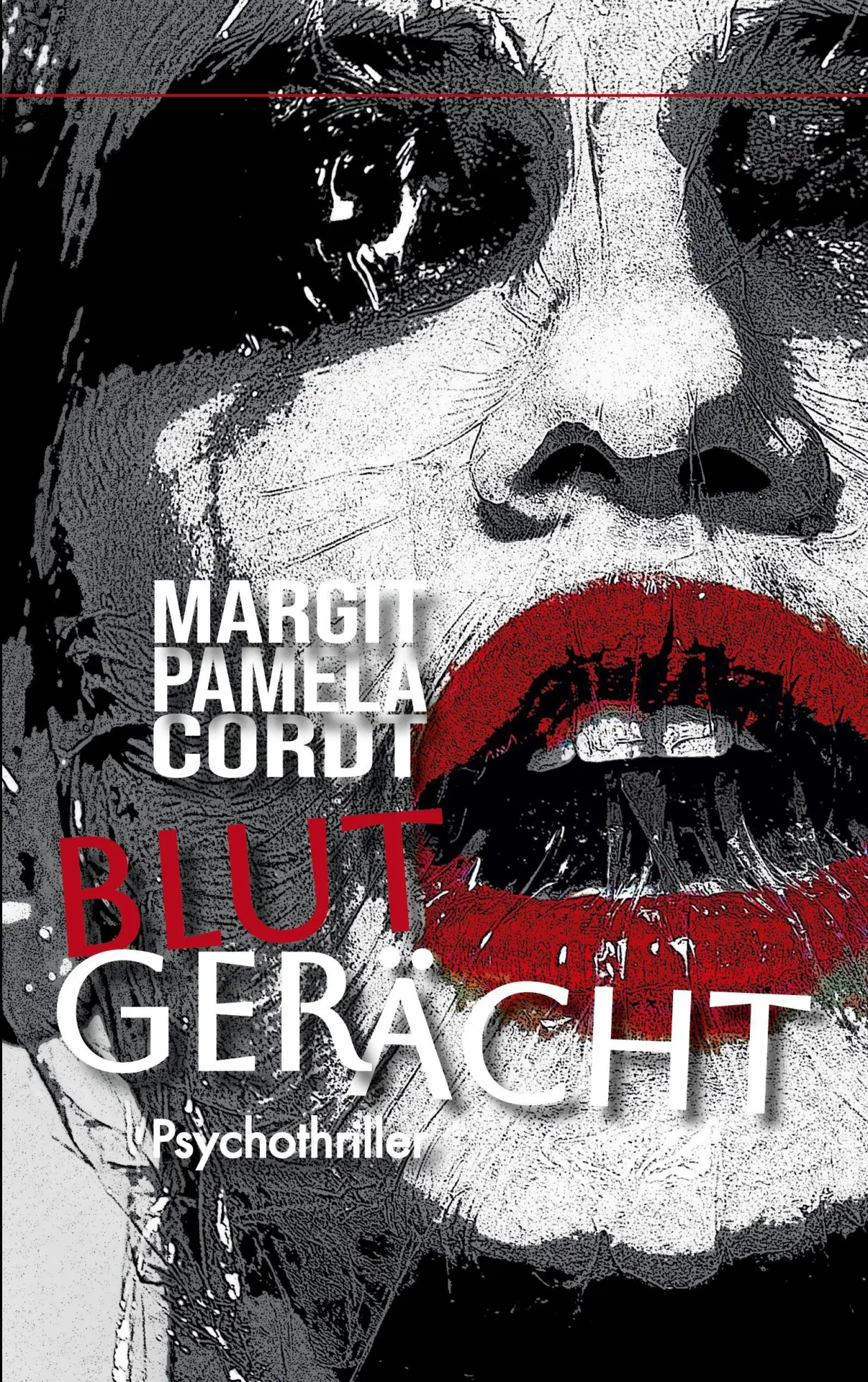Cover: 9783696365325 | Blutgerächt | Psychothriller | Margit Pamela Cordt | Taschenbuch