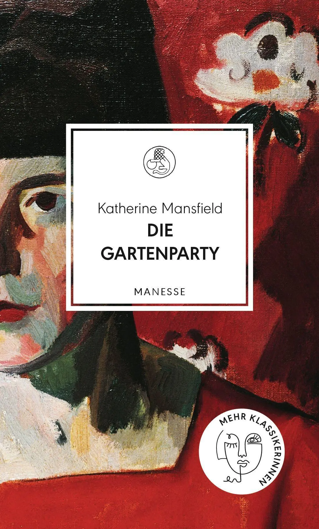 Cover: 9783717525325 | Die Gartenparty | Übersetzt von Irma Wehrli | Katherine Mansfield