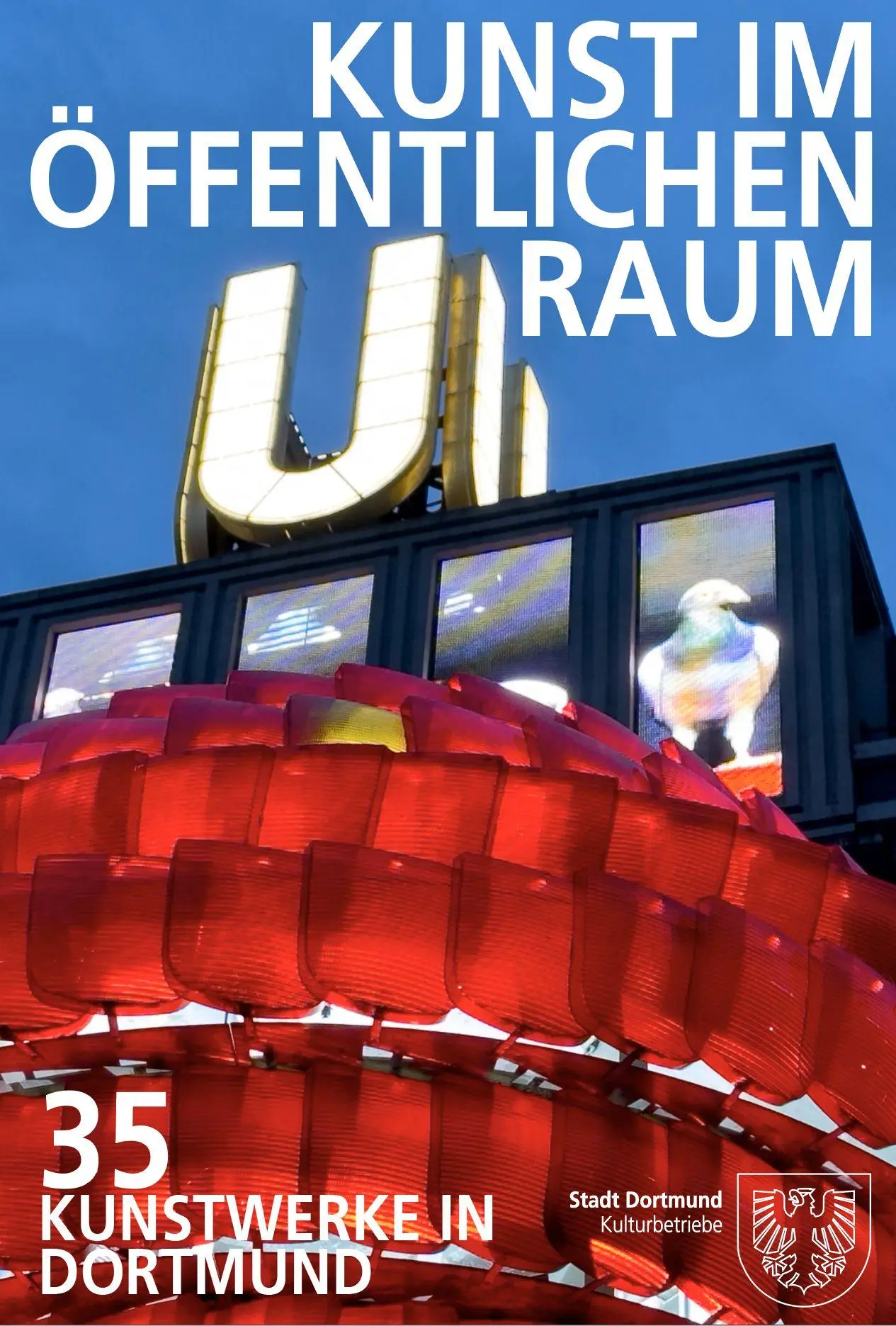 Cover: 9783948365325 | Kunst im öffentlichen Raum | 35 Kunstwerke in Dortmund | Toussaint