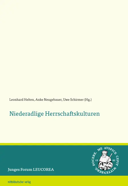 Cover: 9783963115325 | Niederadlige Herrschaftskulturen | Leonhard Helten (u. a.) | Buch
