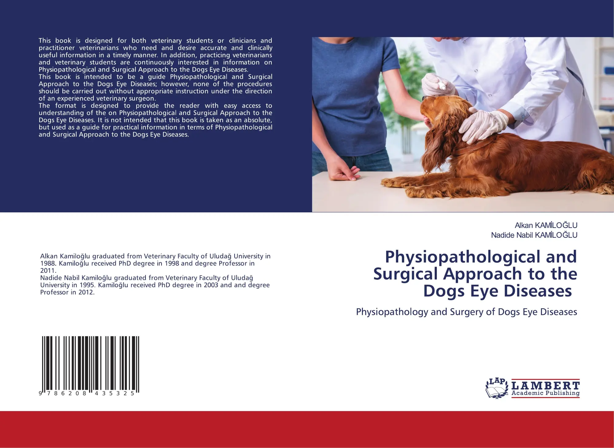 Physiopathological and Surgical Approach to the Dogs Eye Diseases