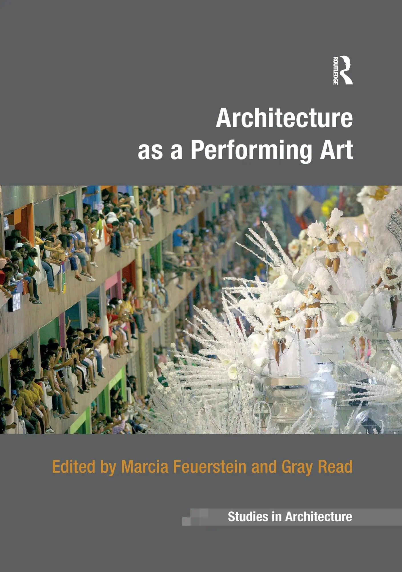 Cover: 9781138255425 | Architecture as a Performing Art | Marcia Feuerstein (u. a.) | Buch