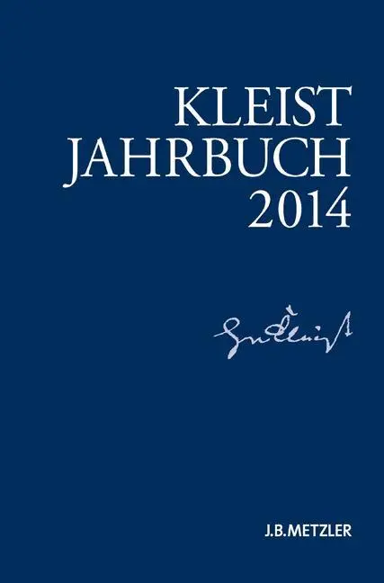 Cover: 9783476025425 | Kleist-Jahrbuch 2014 | Gabriele Brandstetter (u. a.) | Taschenbuch