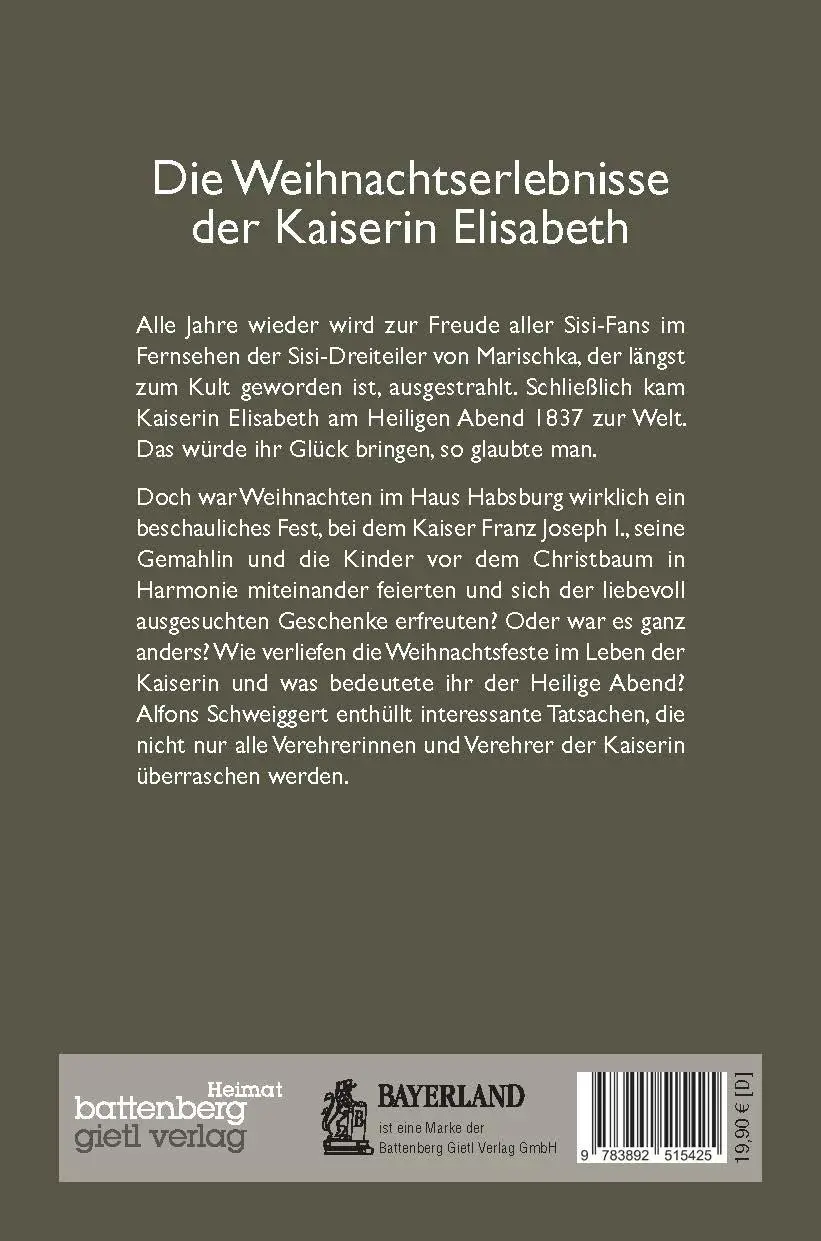 Rückseite: 9783892515425 | Weihnachten mit Sisi | Die Weihnachtserlebnisse der Kaiserin Elisabeth