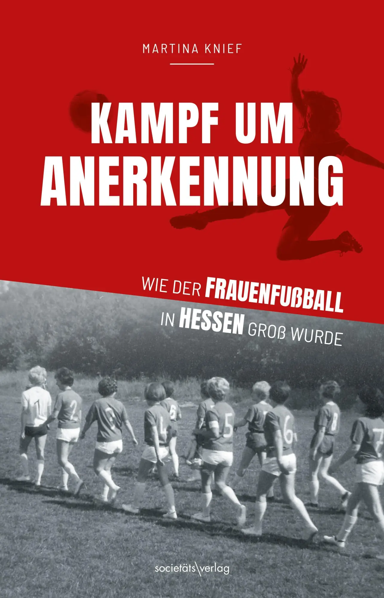 Cover: 9783955425425 | Kampf um Anerkennung | Martina Knief | Buch | 208 S. | Deutsch | 2026