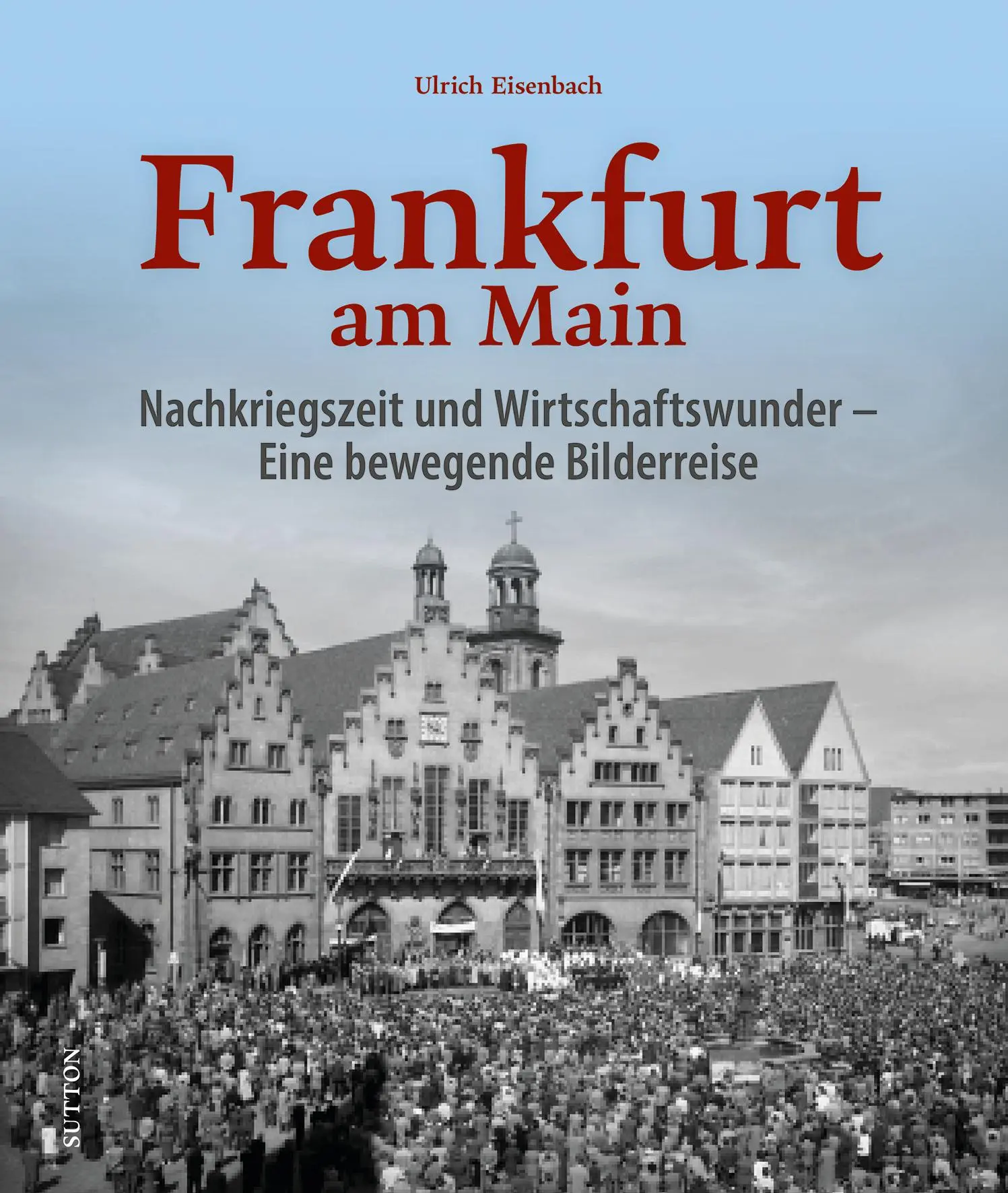 Cover: 9783963035425 | Frankfurt am Main | Ulrich Eisenbach | Buch | 160 S. | Deutsch | 2024